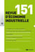 Revue d'économie industrielle n.151