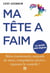 Ma tête a faim