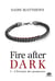 Fire after dark Tome 3 : l'étreinte des promesses