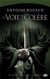 Le livre et l'épée Tome 1 : La voie de la colère