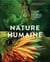 Nature humaine - le futur de l'environnement à travers l'objectif de 12 photographes de National Geographic