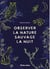 Observer la nature sauvage la nuit