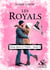 Les royals Tome 4 : nous d'eux à l'infini