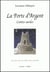 LA PORTE D'ARGENT
