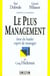Le plus management : âme de leader, esprit de manager