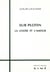 Sur Plotin la Gnose et l'Amour