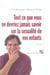 Tout ce que vous ne devriez ja