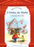 RACONTE-MOI... Tome 30 : l'ordre de Malte