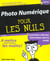 La photo numerique (4e edition)