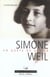 Simone weil - en quete de la verite