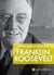 Franklin D. Roosevelt