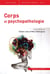 Corps et psychopathologie