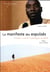 Le manifeste des expulses - errance survie et politique au mali