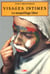 Visages intimes - le maquillage libre