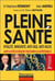 Pleine santé ! vitalité, immunité, anti-âge, anti-kilos (3e édition)