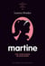 Martine, une aventuriere du quotidien
