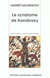 Le syndrome de kandinsky