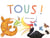 Tous !