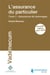 L'assurance du particulier Tome 1 - assurances de dommages (édition 2017/2018)