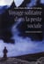 Voyage solitaire dans la peste sociale