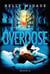 Les enquêtes de Kelly McDade Tome 4 : overdose