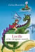 Lucille et les dragons sourds