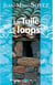 La tuile à loups