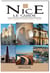 Nice, le guide - sites, musées et itinéraires à thème