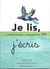 Je lis, j'écris : connaître la langue, comprendre l'écrit CE1 - manuel de francais  CE1