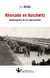 AHORCADO EN AUSCHWITZ : Autobiografia de un superviviente