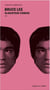 Bruce Lee - gladiateur chinois
