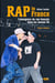 Rap in France : l'émergence du rap dans les années 90