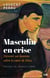 Masculin en crise