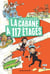 La cabane à 13 étages Tome 9 : la cabane à 117 étages