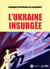 L'Ukraine insurgée
