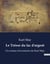 Le Trésor du lac d'argent : Un roman d'aventures de Karl May