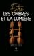 Entre les ombres et la lumière