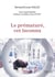 Le prématuré, cet inconnu