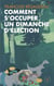 Comment s'occuper un dimanche d'élection