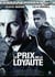 Le Prix de la loyauté