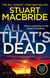 ALL THAT'S DEAD - LOGAN MCRAE