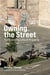 Owning the street the everyday life of property