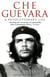 Che Guevara : A Revolutionary Life