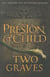 Two graves - the agent pendergast novel