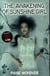 THE AWAKENING OF SUNSHINE GIRL - SUNSHINE GIRL: BOOK 2