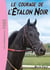 L'Étalon Noir 13 - Le courage de l'Etalon Noir