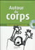 Autour du corps