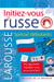 Initiez-vous au russe - Spécial débutants