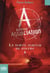 A comme association Tome 4 : le subtil parfum du soufre