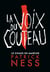 Le chaos en marche Tome 1 : la voix du couteau - édition collector